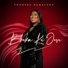 ALBUM: Thobeka Ramalok - Bheka Ku Jesu