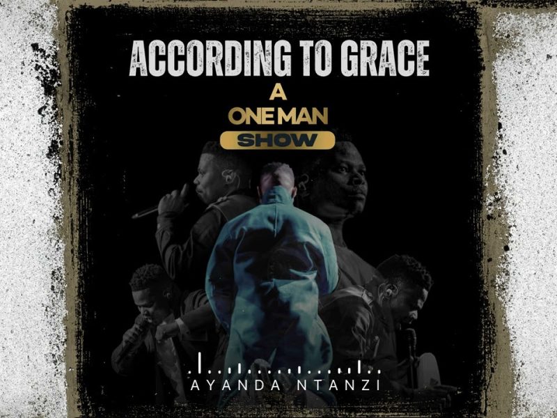 Ayanda Ntanzi – I Believe/I Receive Your Grace