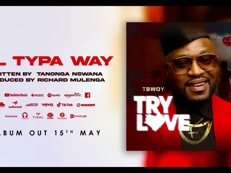 Tbwoy – Typa Way