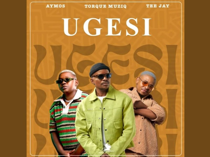 TorQue MusiQ – Ugesi ft Aymos & Tee Jay