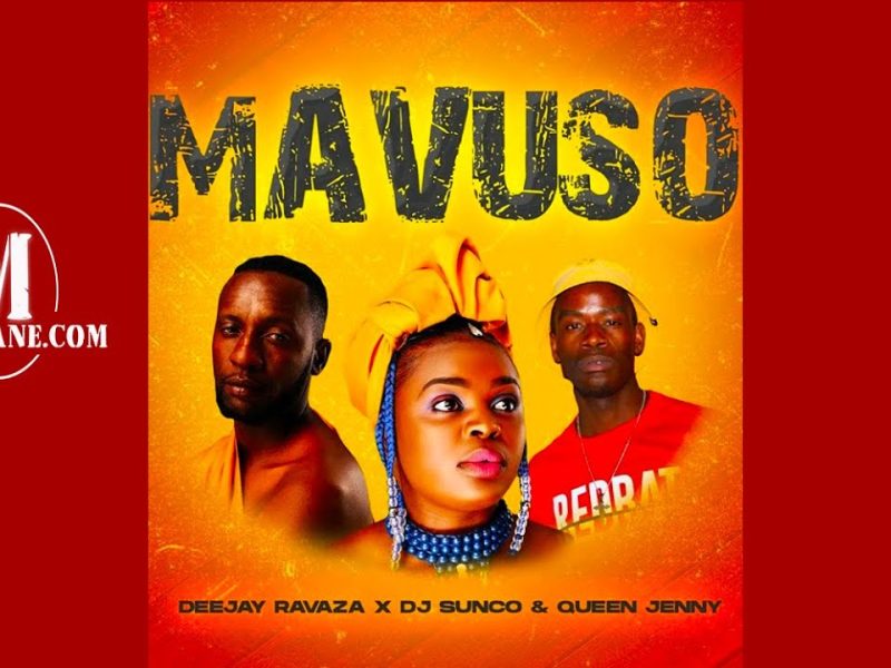 Deejay Ravaza x Dj Sunco – Mavuso Ft. Queen Jenny