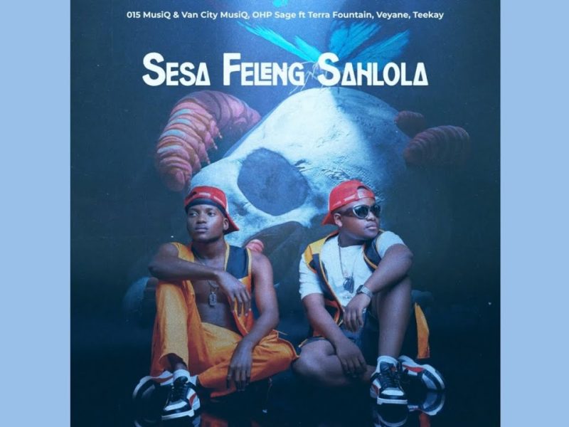 015 MusiQ – Sesa Feleng Sahlola ft. Van CityMusiQ, TerraFountain, Veyane & Teekay