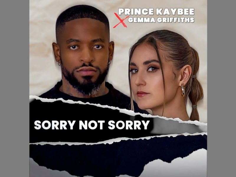 Prince Kaybee – Sorry Not Sorry ft. Gemma Griffiths