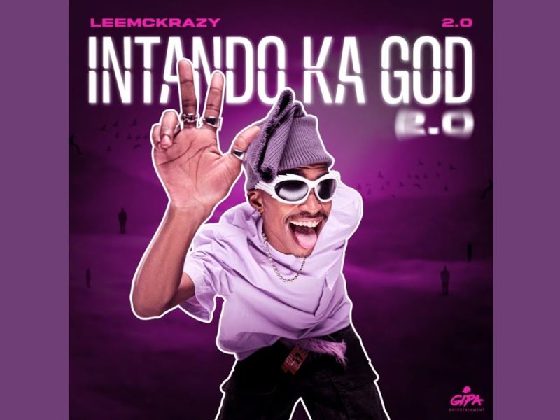 Leemckrazy – Yini Ndoda Ft. Eltee & LilyFaith