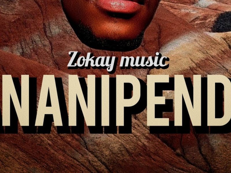 zokay music – ananipenda