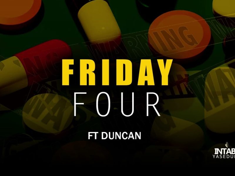 Intabayasedubai – Friday Four Ft. Duncan