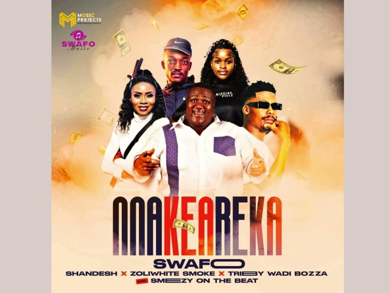 Nna Kea Reka – Swafo Ft. Shandesh, Zoli White Smoke, Tribby WaDi Bhozza & Smeezy On The Beat