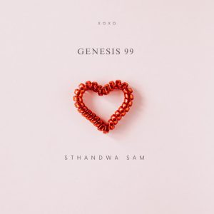 Genesis 99 – Sthandwa Sam ft. Sam deep & Brightness