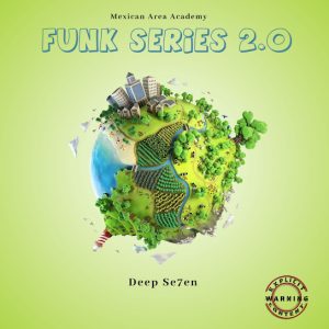 Deep Se7en – Funk 102 Ft. EL MusiQ