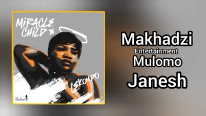 Makhadzi Entertainment - Mulomo ft. Janesh