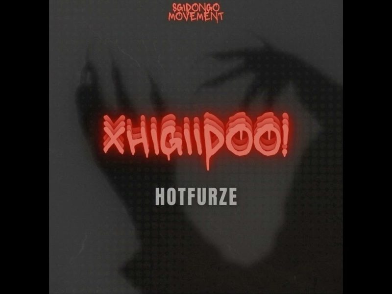 Hotfurze – Xhigiidoo