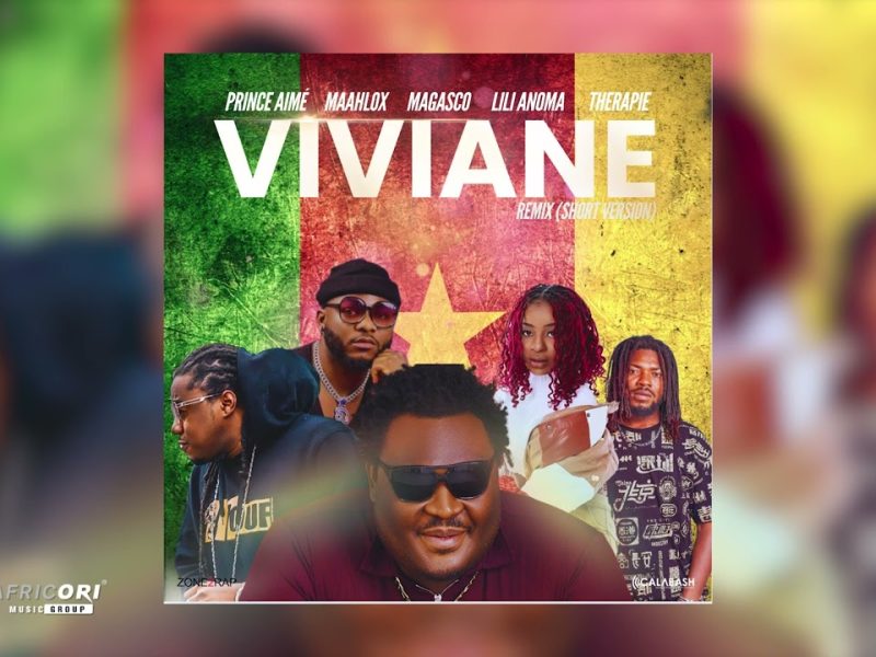 PRINCE AIMÉ – VIVIANE (Remix) Ft Maahlox Le Vibeur, Magasco, Lili Anoma & Thérapie