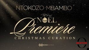 Ntokozo Mbambo – The First Noel Christmas Curation