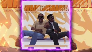 Nicky Genius – Waimboshaina Ft. Holy Ten