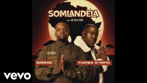 Dinho x Tumza D'Kota - Somlandela ft. Agzo & Ydee