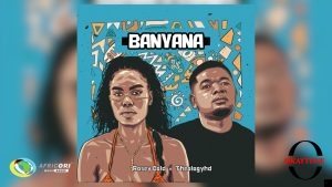 TheologyHD – Banyana Ft Rosey Gold